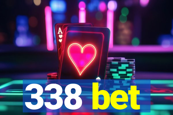 338 bet